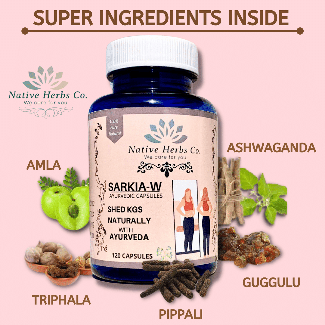 SARKIA - W AYURVEDIC CAPSULES SHED KGS NATURALLY FOR WOMEN