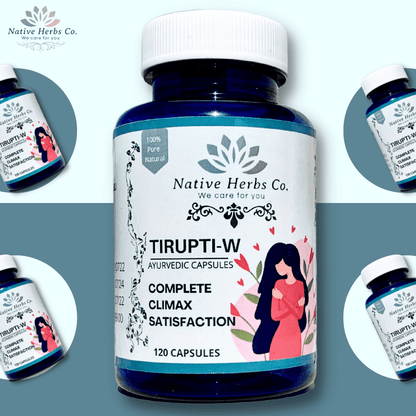 TIRUPTI-W AYURVEDIC CAPSULES FOR COMPLETE SATISFACTION FOR WOMEN